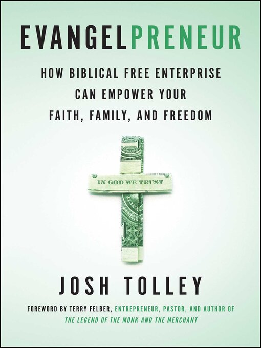 Title details for Evangelpreneur, Revised and Expanded Edition by Josh Tolley - Available